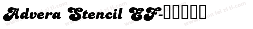 Advera Stencil EF字体转换